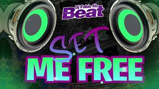VERSÃO ARROCHADEIRA REMIX - MATTILO - SET ME FREE