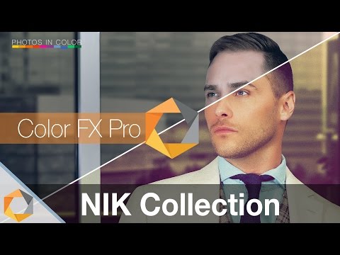 Nik Collection Tutorial - Part 6 - Color FX Pro Photoshop and Lightroom Plugin