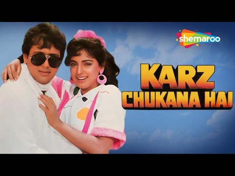 Karz Chukana Hai Govinda Juhi Chawla Kader Khan Asrani Old Hindi Movie