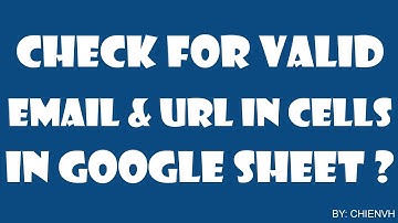 Google Spreadsheet Tips | #12 Check for Valid Email and URL in Cells