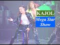 Exclusive footage of KAJOL - Mega Star Show| HD |: Dhanak TV USA