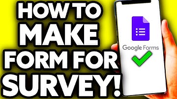 How To Make Google Form For Survey Questionnaire