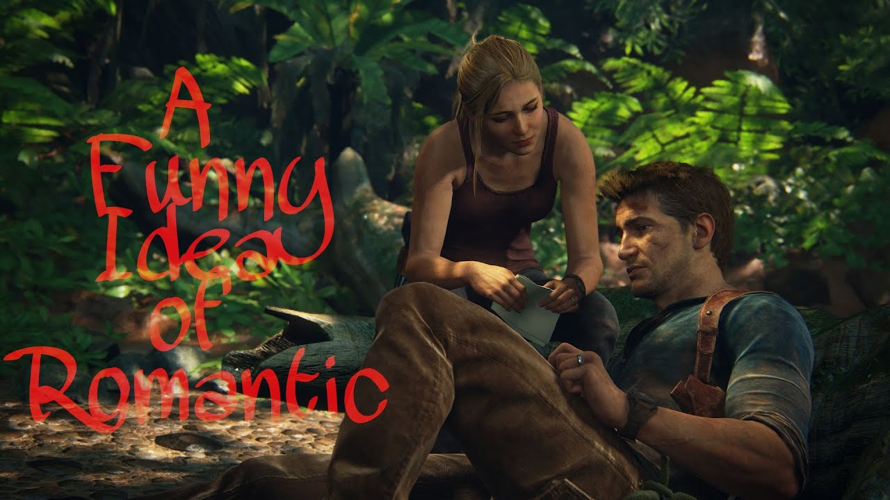 Nate and Elena | A Funny Idea of Romantic (Uncharted)