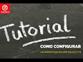 Como predeterminar un micrófono en Virtual Dj 7 y 8 