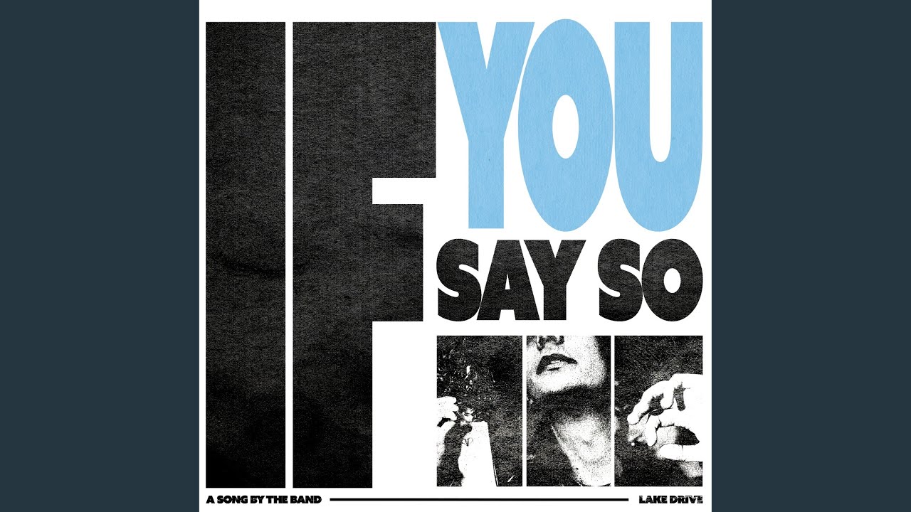 If You Say So