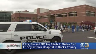 Bucks County First Responders Salute Doylestown Hospital Workers