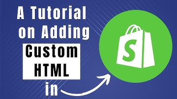 Learn How To Add Custom HTML Code In Shopify (Step By Step Guide)