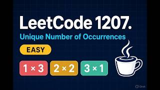 LeetCode 1207 | Unique Number of Occurrences | Java HashMap + HashSet | Easy