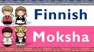 Uralic Finnish & Moksha
