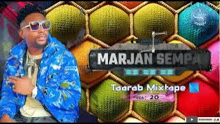 TAARAB MIXTAPE Vol: 20 - DJ. MARJAN SEMPA