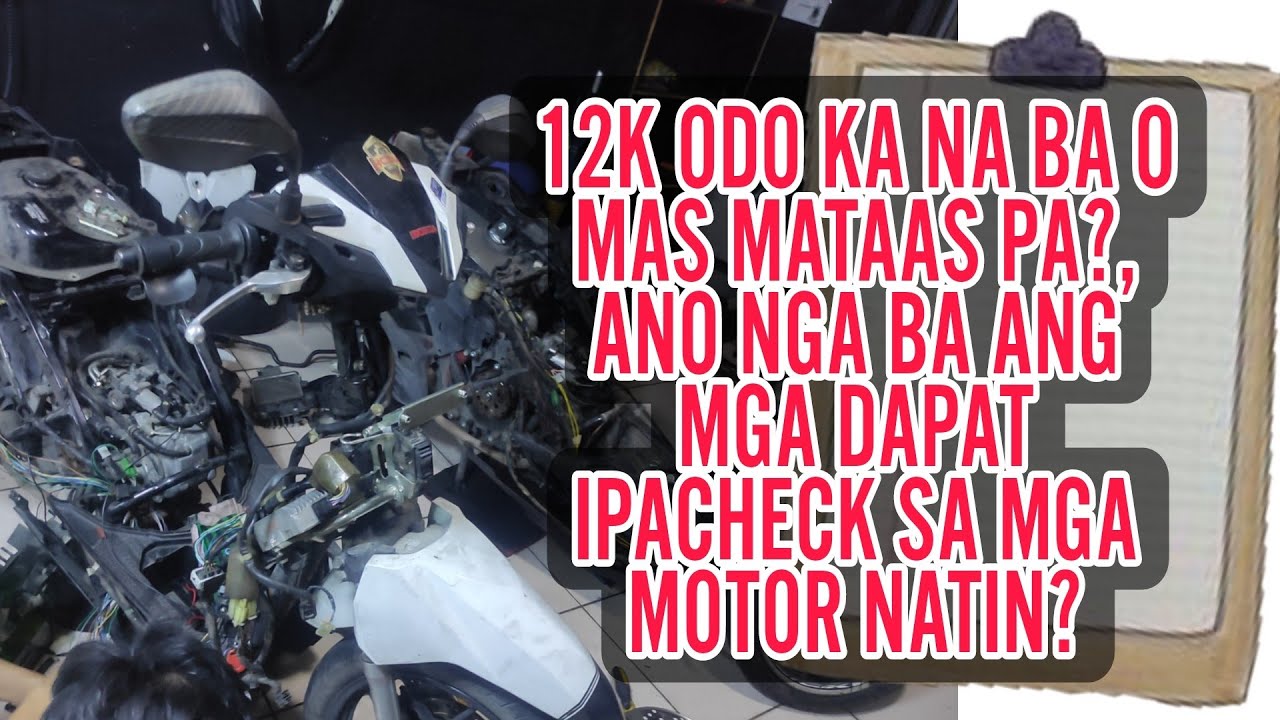 ano na nga ba mga dapat ipacheck sa mga motor? periodic maintenance service (PMS) checklist