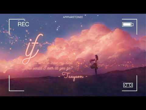 TAEYEON - If (Vietsub/Engsub/Hangul)