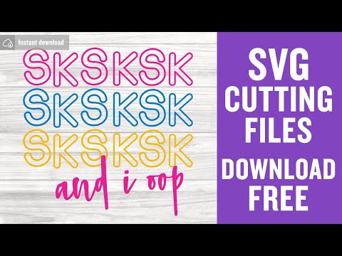 Sksksk And I Oop Vsco Girl Svg Free Cutting Files for Cricut Silhouette