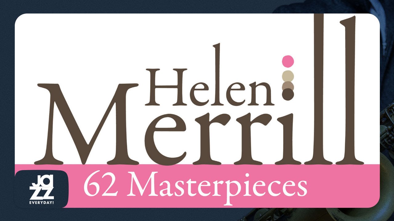 Helen Merrill - Anyplace I Hang My Hat Is Home