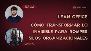 Lean Office: Cómo optimizar lo invisible para romper silos organizacionales