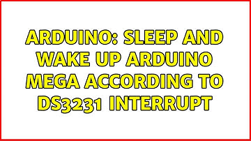 Arduino: sleep and wake up arduino mega according to ds3231 interrupt
