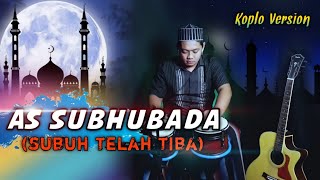 Video thumbnail of "Sholawat Langitan ! As subhubada Versi Koplo Langitan ( audio jernih )"