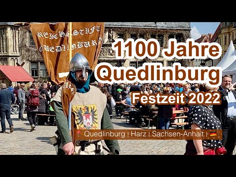 1100 Jahre Quedlinburg | Festzeit 2022