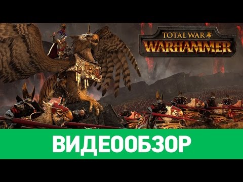 Total War: Warhammer (видео)