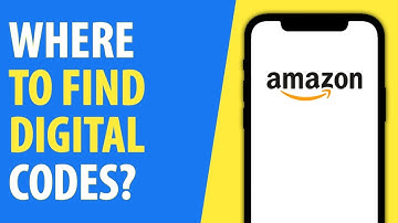 Where To Find Digital Code On Amazon | Easy Tutorial
