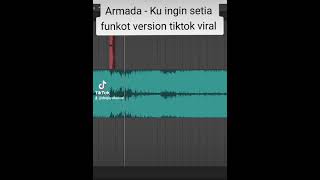 Download Lagu armada - Ku ingin setia funkot version tiktok viral 2023 #shorts MP3