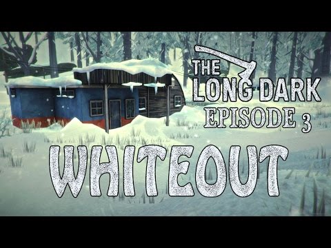 The Long Dark: Whiteout Challenge Series Episode 3 - YouTube