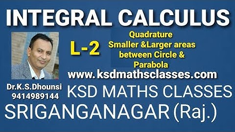ll Quadrature ll Smaller and Larger area between Cartesian Curves ll Integral Calculus ll L-2 ll