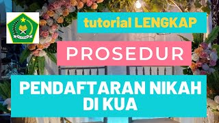 Begini prosedur Pendaftaran Nikah di KUA lengkap