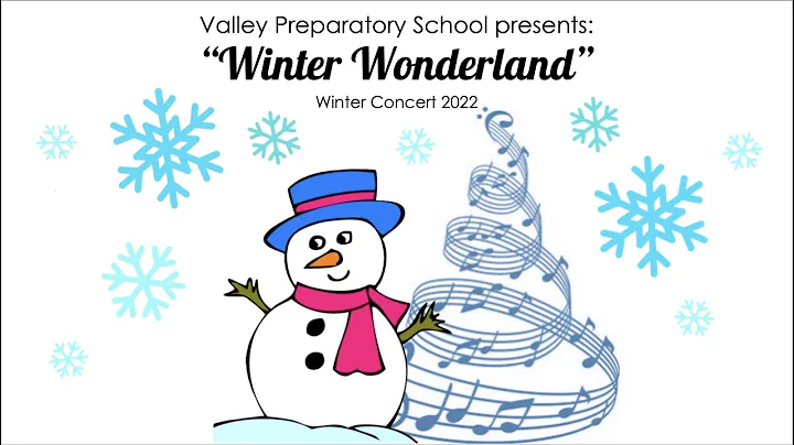 Winter Wonderland - VPS Winter Concert 2022