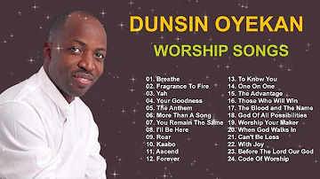 Playlist Of Dunsin Oyekan Gospel Songs 2022🎹 Most Popular Dunsin Oyekan Songs Of All Time Playlist