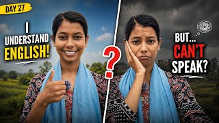 Day 27 🔥 | Understand English But Can't Speak? 😥 Do This Every Day!
