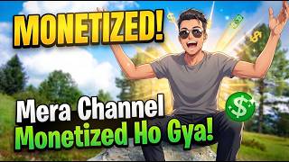 From Zero to Monetized | My YouTube Journey | YouTube Channel Monetized