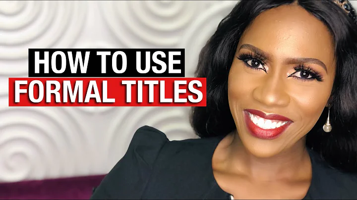 How To Use Formal Titles CORRECTLY - Mr./Mrs. /Ms./Your Excellency etc.