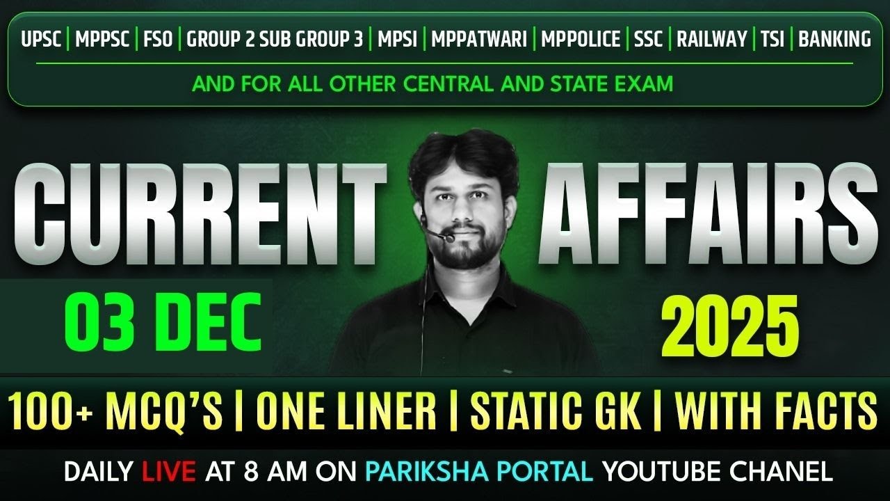 03 December 2025 Current Affairs | Current Affairs Today | Daily ...