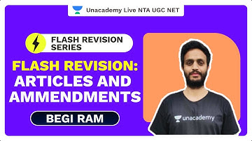Flash Revision Series | Flash Revision: Articles and Ammendments | Begi Ram | Unacademy Live