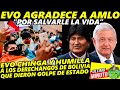 EVO Morales da GRACIAS a AMLO Por Salvarle la VIDA!! AMLO Habla de Elecciones de Coahuila e Hidalgo