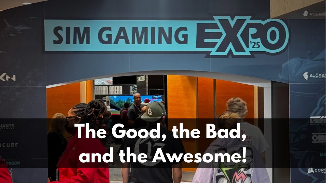 How was the Sim Gaming Expo 2025?