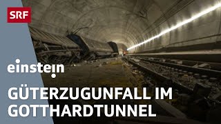 Unfall im Gotthard Basistunnel: Wie wird der Güterverkehr auf der Schiene sicherer? | Einstein | SRF