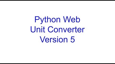 Unit Converter Web Application Version 5 | Learn Python From Scratch 23 | Kovolff