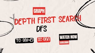 Depth First Search [DFS] | Graph | GFG Practice