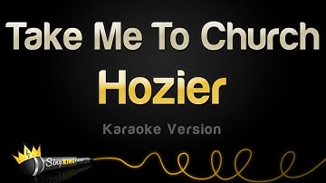Thumbnail of Hozier - Take Me To Church (Karaoke Version)