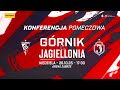 Konferencja prasowa po meczu Górnik Zabrze - Jagiellonia Białystok