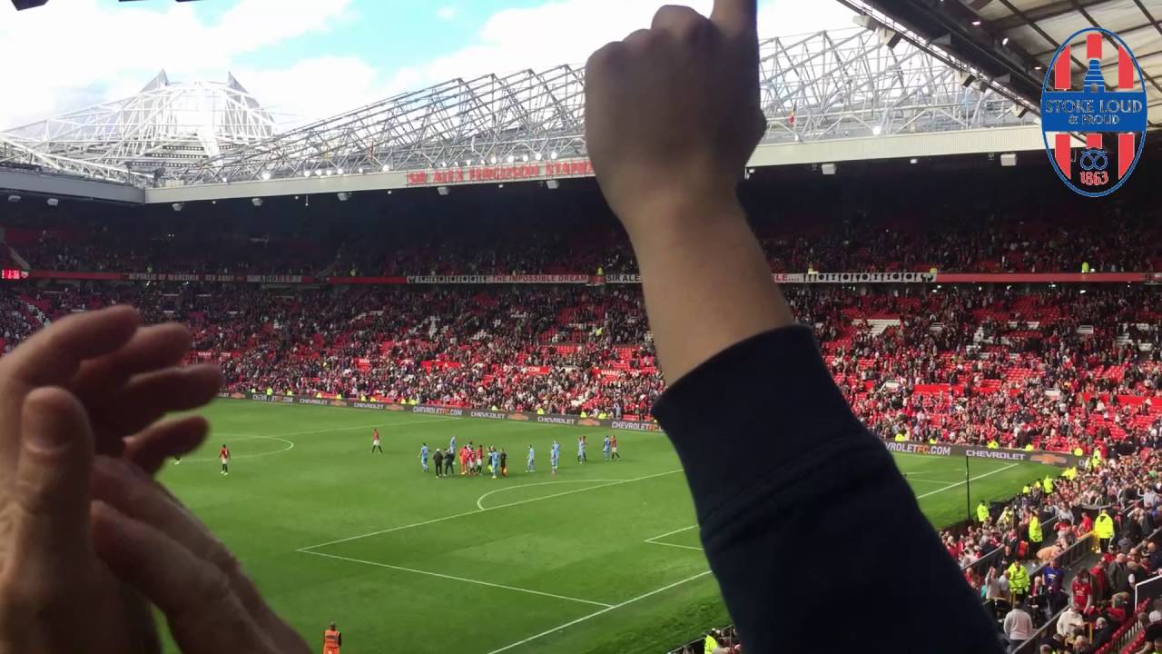 "We Love You City" | Stoke fans sing at Old Trafford