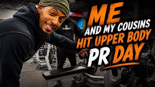 Upper Body PR Day With My Cousins… It Got Crazy 💀