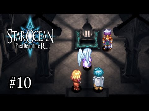 Star Ocean: First Departure R | #10 | Blind Letu0027s Play - Purgatorium