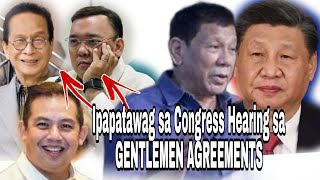 Harry Roque, Salvador Panlelo, et.al, ipapatawag na sa Kongreso para sa Gentleman's agreement issue