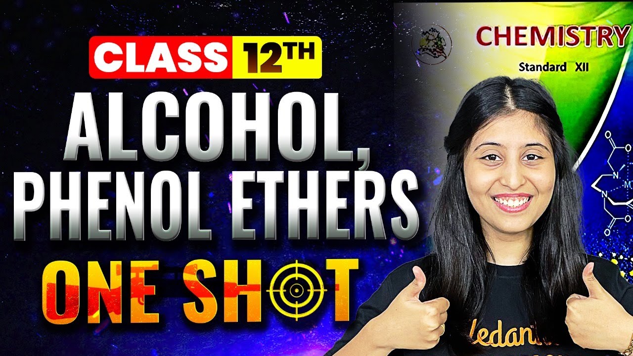 Alcohol Phenol and Ethers Class 12 One Shot | MHTCET & HSC 2026 ...