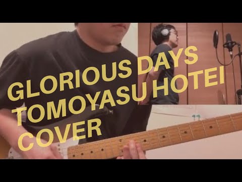 GLORIOUS DAYS  TOMOYASU HOTEI  COVER
