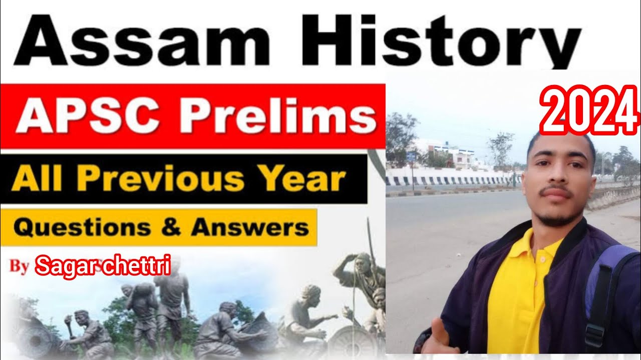 APSC CEE Prelims 2024 --Previous year question on Assam History (2001 ...