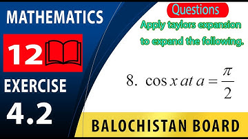 12th Math Exercise 4.2 Question 8 | Apply Taylor